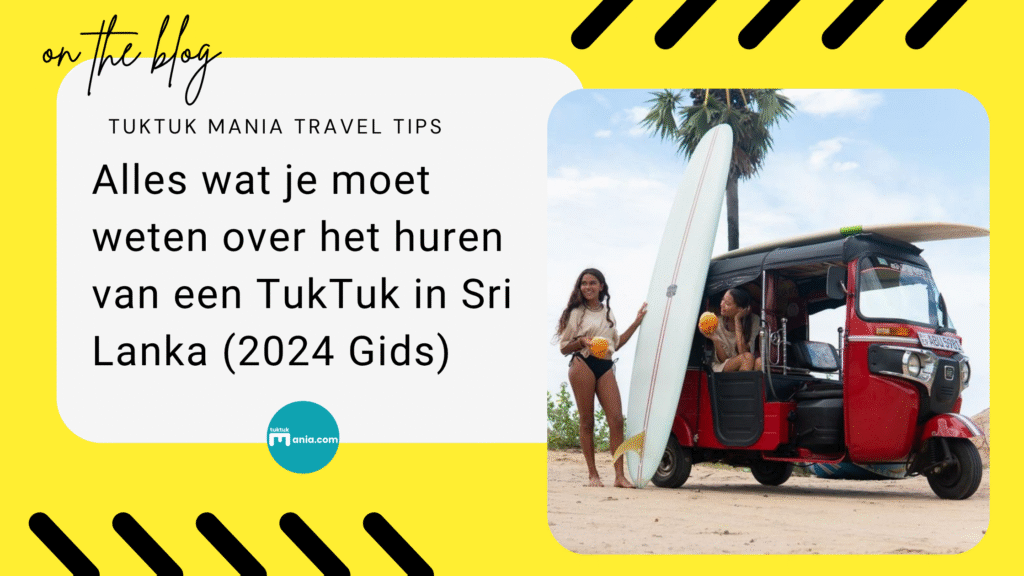 TukTuk_Mania_Blog_Post_Tavel_Guide_Tips_Thumbnail_2025